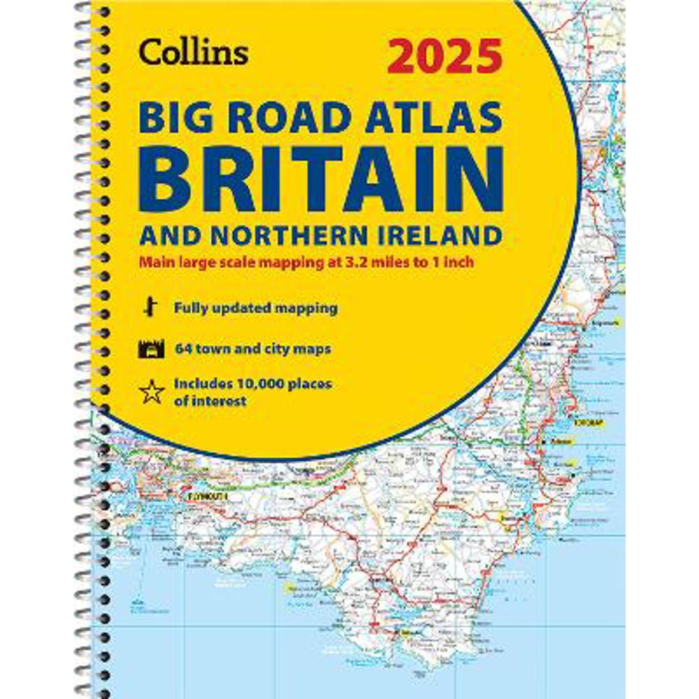 2025 Collins Big Road Atlas Britain and Northern Ireland: A3 Spiral (Collins Road Atlas) - Collins Maps